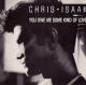 Chris Isaak: You Owe Me Some Kind of Love (Music Video)