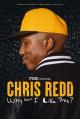 Chris Redd: Why am I Like This? (TV)