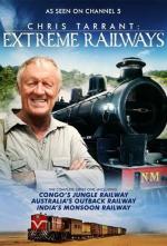 Chris Tarrant: Extreme Railways (Serie de TV)