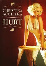 Christina Aguilera: Hurt (Vídeo musical)