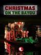 Christmas on the Bayou (TV)