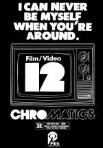 Chromatics: I Can Never Be Myself When You're Around (Vídeo musical)