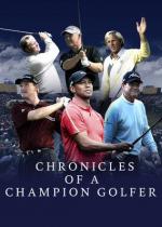 Chronicles of a Champion Golfer (Serie de TV)