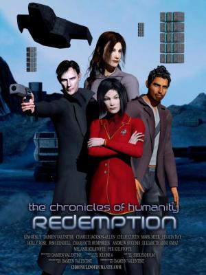 Chronicles of Humanity: Redemption 