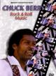 Chuck Berry: Rock and Roll Music 