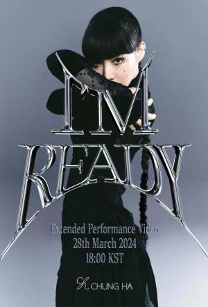 Chung Ha: I'm Ready (Vídeo musical)