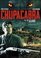 Chupacabra vs. The Alamo (TV) - Poster / Main Image