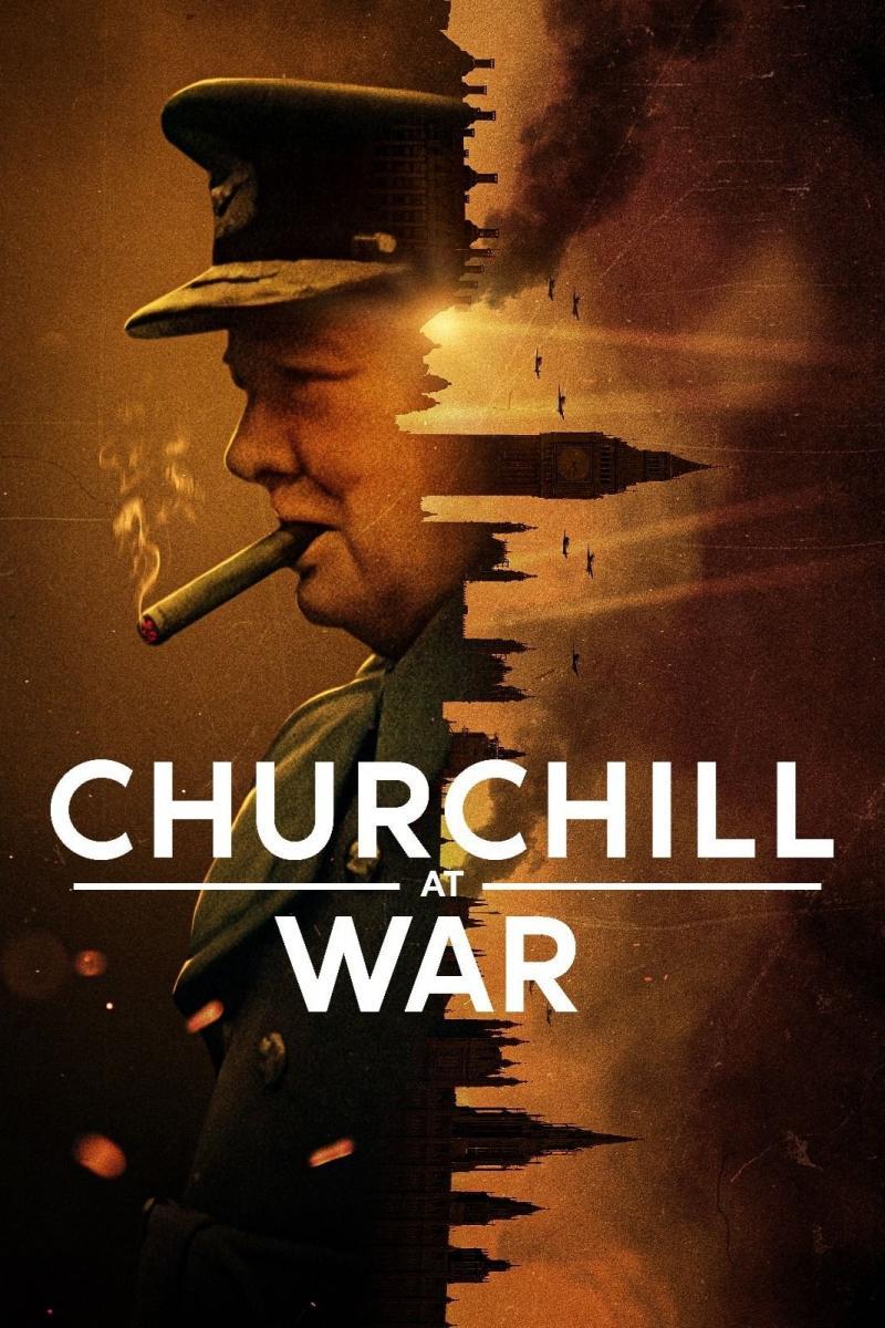 Churchill y la guerra (Miniserie de TV) (2024) - FilmAffinity