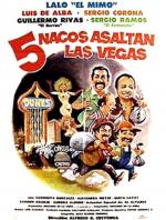 Cinco nacos asaltan Las Vegas 