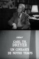 Cinéastes de notre temps: Carl Th. Dreyer (TV) (TV)