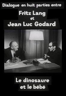 Cinéastes de notre temps: Le dinosaure et le bebé. Dialogue en huit parties entre Fritz Lang et Jean-Luc Godard (TV)