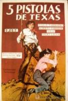 Cinco pistolas de Texas  - Poster / Imagen Principal
