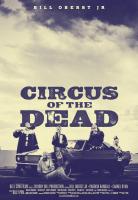 Circus of the Dead  - Poster / Main Image
