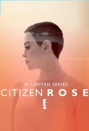 Citizen Rose (Miniserie de TV)