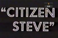 Citizen Steve (C) - Fotogramas