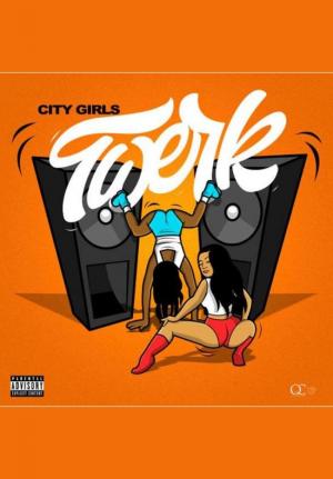 City Girls Feat. Cardi B: Twerk (Vídeo musical)