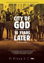 Ciudad de Dios: 10 años después