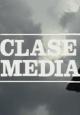 Clase media (TV Series) (TV Series)