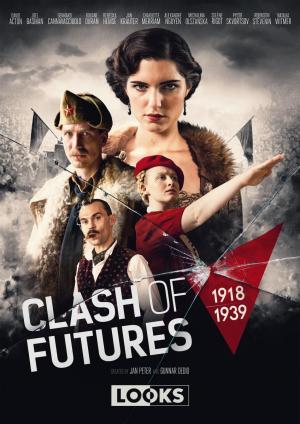 Choque de futuros 1918-1939 (Miniserie de TV)