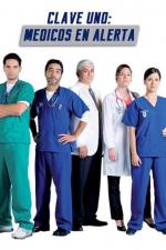 Clave uno, médicos en alerta (Serie de TV)