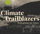 Climate Trailblazers: Reimagining Our Future 