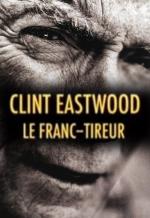 Clint Eastwood: Francotirador (TV)