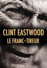 Clint Eastwood: El Francotirador (TV)