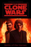 Clone Wars: Battle of the Heroes (S) - Poster / Main Image