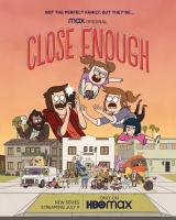 Close Enough (Serie de TV) - Posters