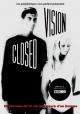 Closed Vision 
