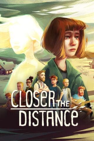 Closer the Distance 