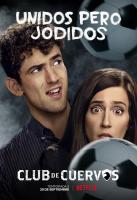 Club de Cuervos (Serie de TV) - Posters
