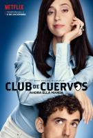 Club de Cuervos (Serie de TV) - Posters