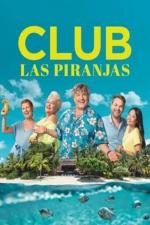 Club Las Piranjas (TV Series)