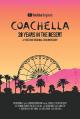 Coachella: 20 Years in the Desert 