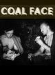 Coal Face (C)