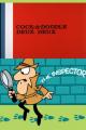 El inspector: Cock-a-Doodle Deux-Deux (C)