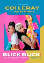 Coi Leray & Nicki Minaj: Blick Blick! (Music Video)