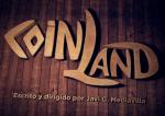 Coinland (TV Series) (TV Series)