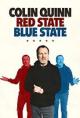 Colin Quinn: Red State Blue State (Serie de TV)