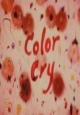 Color Cry (S)