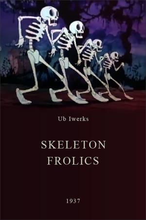 Skeleton Frolics (S)
