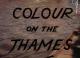 Colour on the Thames (C)