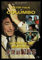 Columbo: A Trace of Murder (TV) - Poster / Main Image