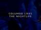 Columbo: Columbo Likes the Nightlife (TV)