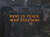 Columbo: Rest in Peace, Mrs. Columbo (TV) - Poster / Main Image