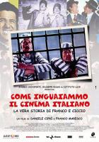 Come inguaiammo il cinema italiano - La vera storia di Franco e Ciccio  - Poster / Imagen Principal