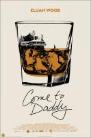 Come to Daddy  - Posters