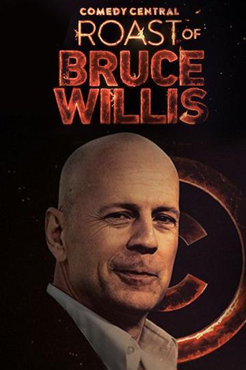 Comedy Central Roast of Bruce Willis (TV) - Poster / Main Image