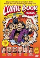 Comic Book: The Movie  - Poster / Imagen Principal
